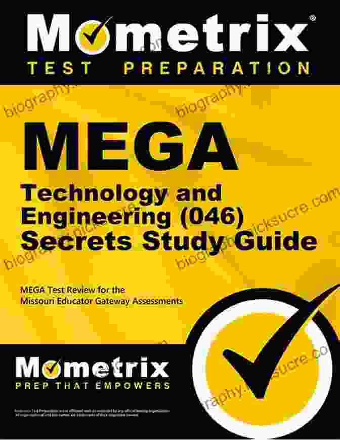 Mega Technology And Engineering 046 Secrets Study Guide Cover MEGA Technology And Engineering (046) Secrets Study Guide: MEGA Test Review For The Missouri Educator Gateway Assessments