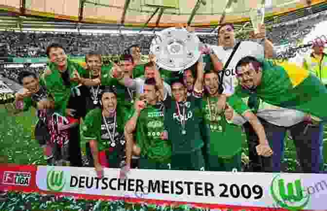 Wolfsburg Celebrate Winning The Bundesliga Title In 2009. Soccer S One Hit Wonders: The Most Unlikely League Title Winners In Recent Soccer History