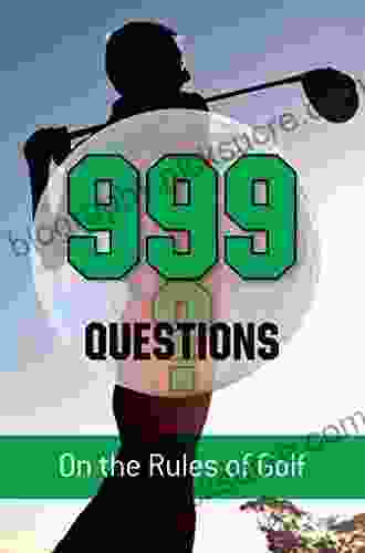 999 Questions On The Rules Of Golf