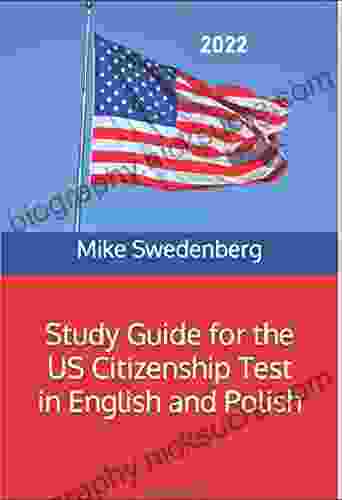 Study Guide For The US Citizenship Test In English And Polish