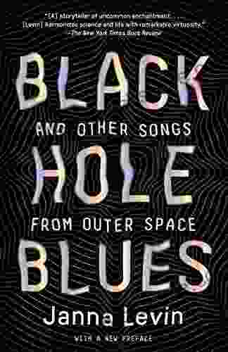 Black Hole Blues And Other Songs From Outer Space