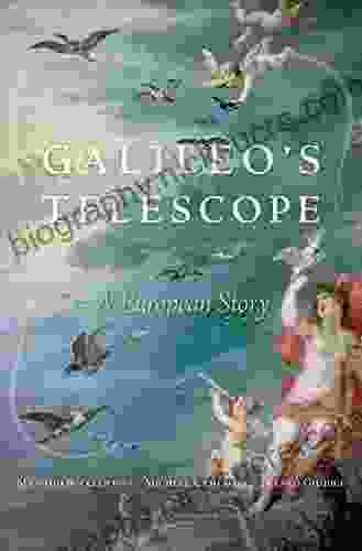 Galileo S Telescope: A European Story