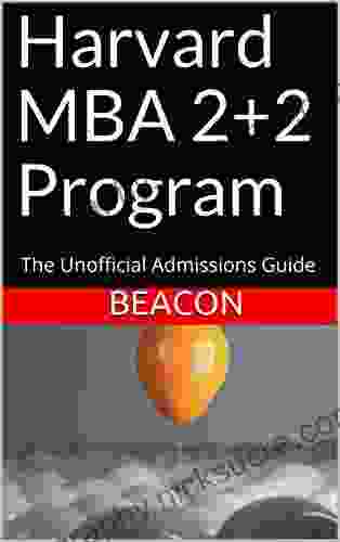 Harvard MBA 2+2 Program: The Unofficial Admissions Guide