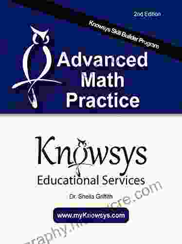 Knowsys Advanced Math Practice: SAT/ACT Math Practice Questions (Knowsys Skill Builder)