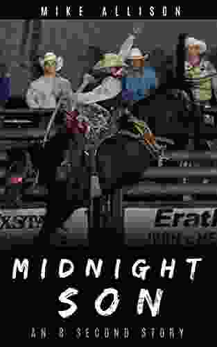 Midnight Son: An 8 Second Story (8 Second Stories Collection)