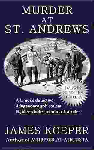 Murder At St Andrews: A Darwin Summers Mystery