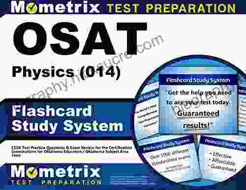 OSAT Physics (014) Flashcard Study System: CEOE Test Practice Questions Exam Review For The Certification Examinations For Oklahoma Educators / Oklahoma Subject Area Tests