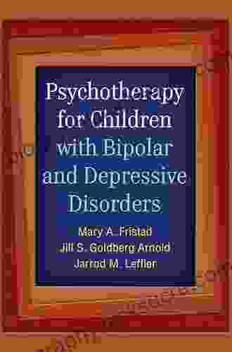 Psychotherapy For Children With Bipolar And Depressive Disorders
