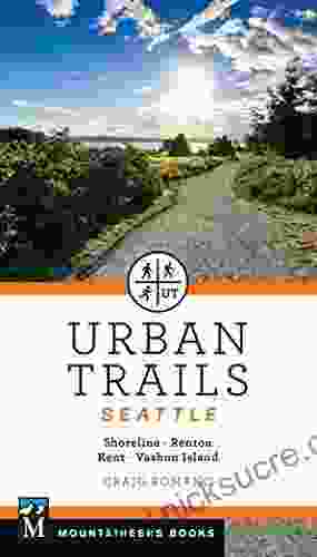 Urban Trails Seattle: Shoreline Renton Kent Vashon Island
