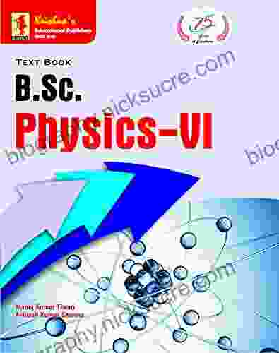 TB B Sc Physics VI Edition 1 Pages 320 Code 1434 Concept+ Theorems/Derivation + Solved Numericals + Practice Exercise Text