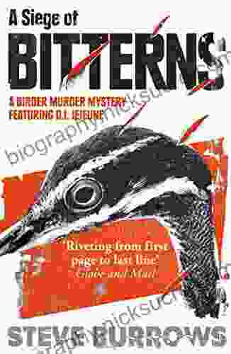A Siege Of Bitterns: A Birder Murder Mystery: Winner Of The Arthur Ellis Award 2024 (Birder Murder Mysteries 1)