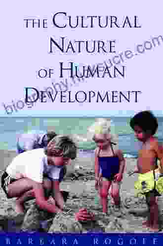 The Cultural Nature Of Human Development