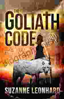 The Goliath Code: A Post Apocalyptic Thriller