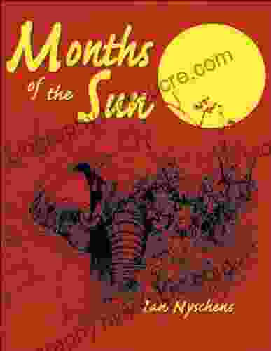 Months Of The Sun: Forty Years Of Elephant Hunting In The Zambezi Valley (Classics In African Hunting 20th)