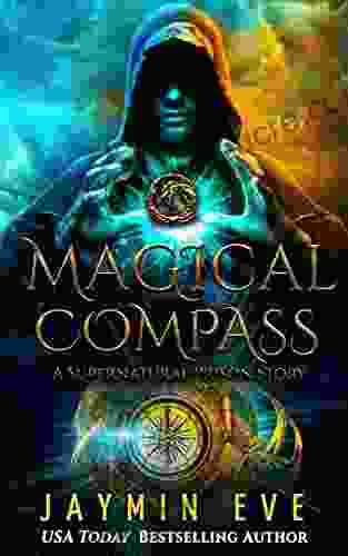 Magical Compass (Supernatural Prison 5)