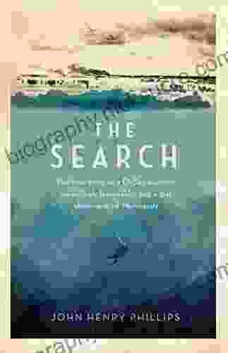 The Search: The True Story Of A D Day Survivor An Unlikely Friendship And A Lost Shipwreck Off Normandy