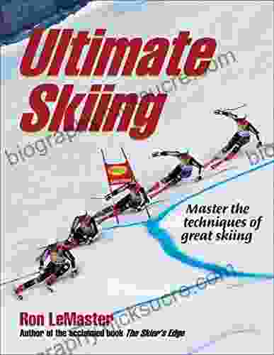 Ultimate Skiing Ron LeMaster