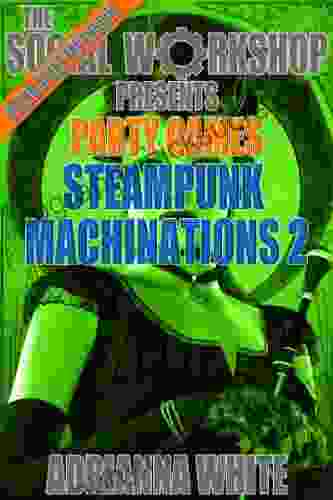 Steampunk Machinations 2 (The Social Workshop) (Party Games)