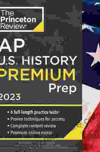 AP US History Premium: With 5 Practice Tests (Barron S Test Prep)