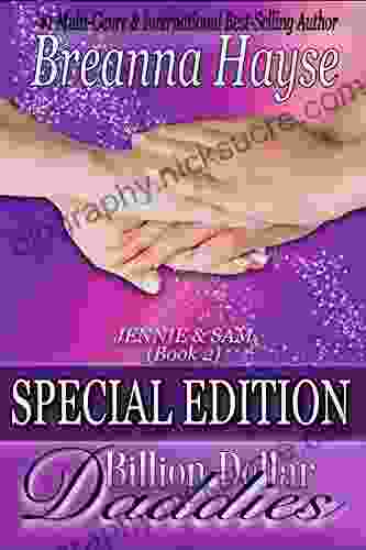 Billion Dollar Daddies: Special Edition: Jennie Sam (Book 2)