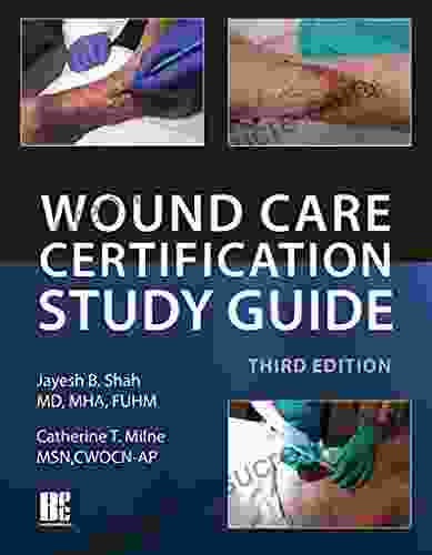 Wound Care Certification Study Guide 3rd Edition